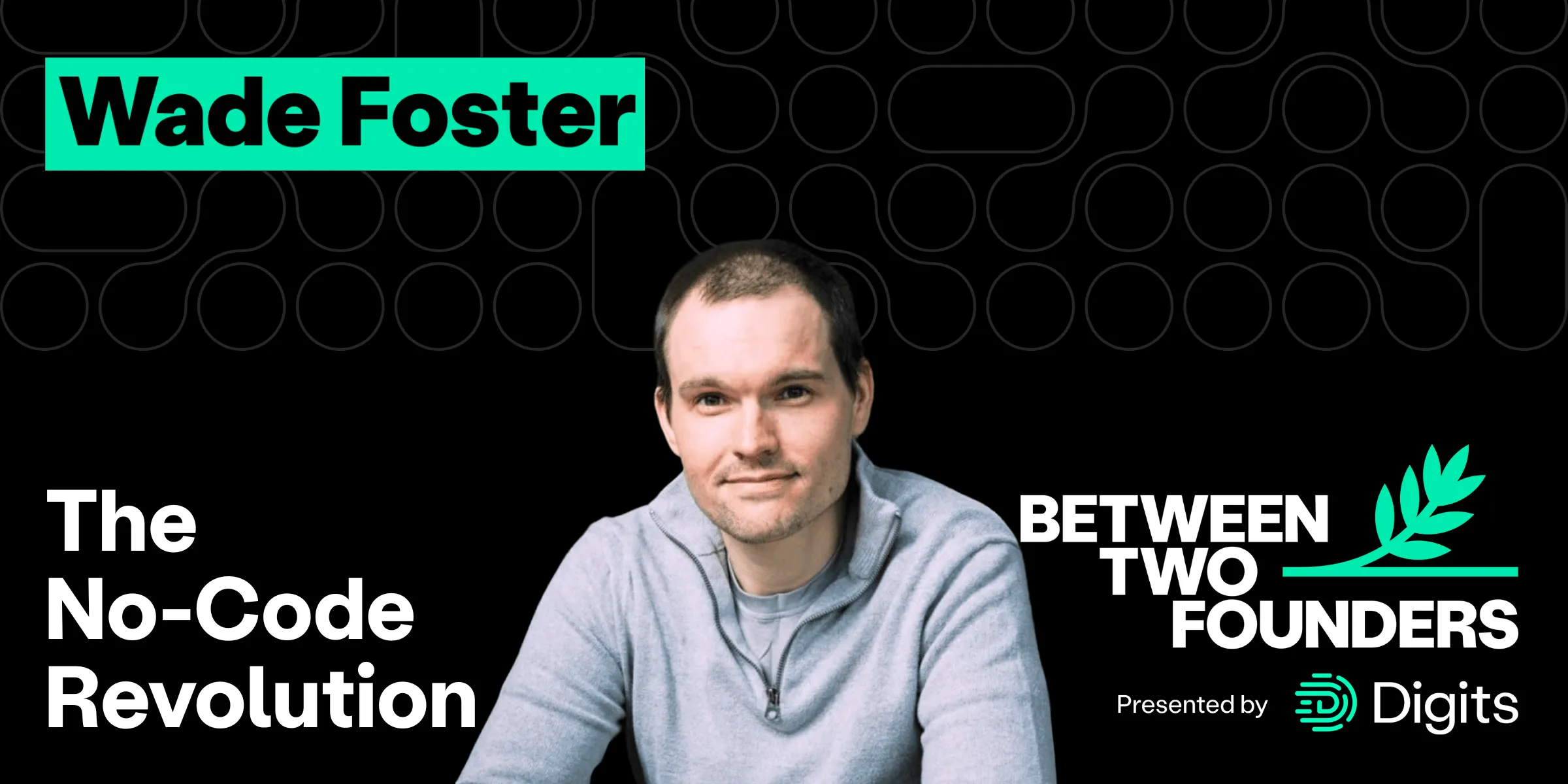 The No Code Evolution - Wade Foster