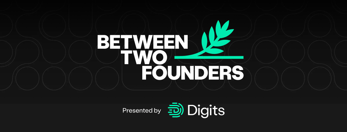 Between Two Founders