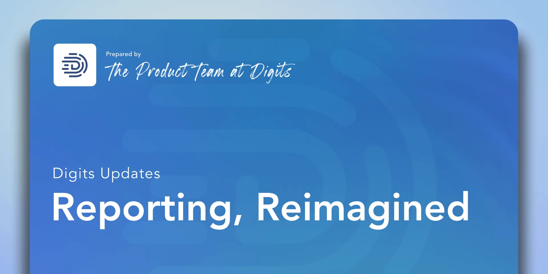 Welcome to Financial Reporting, Reimagined
